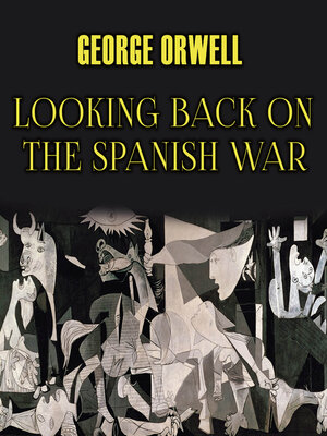 cover image of Looking Back On the Spanish War